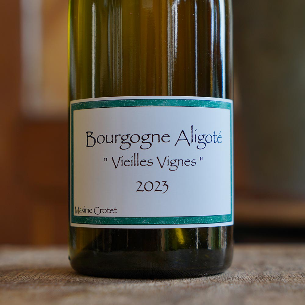 Aligoté "Vieilles Vignes" 2023 - Maxime Crotet